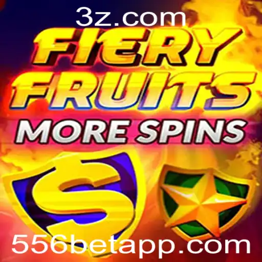 Explorando o Mundo de FieryFruitsMoreSpins e a Chave para o 556bet