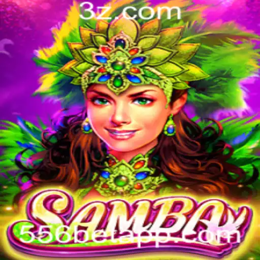 Descubra o Fascinante Mundo do Jogo Samba com 556bet